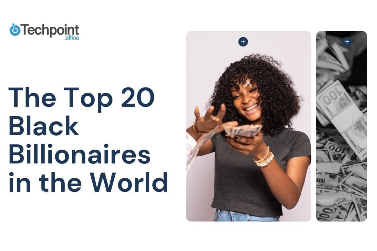 The Top 20 Black Billionaires in the World and Their Impressive Net worth – Techpoint Africa